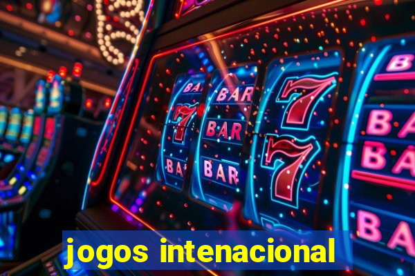 jogos intenacional